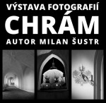 výstava fotografií žďárského fotografa Milana Šustra